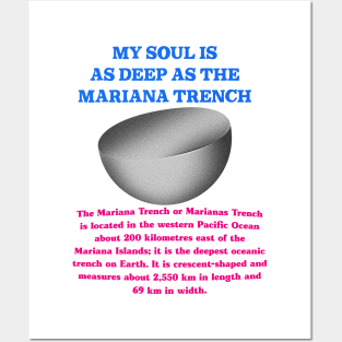 My Soul Is As Deep As The Mariana Trench Posters and Art